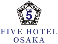 ＦＩＶＥ　ＨＯＴＥＬ　ＯＳＡＫＡ