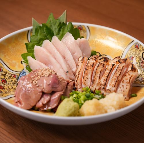 “仕入れに拘り” 鳥刺し3種盛り