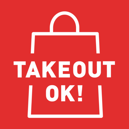 We are also accepting takeout!