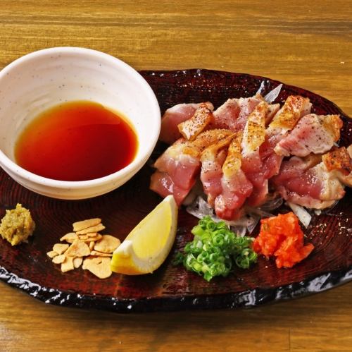 花ちょうちん名物◇◆軍鶏タタキポン酢