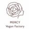 MERCY Vegan Factory