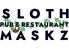 SLOTH　PUB　＆　RESTAURANT　MASKZ