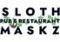 SLOTH　PUB　＆　RESTAURANT　MASKZ