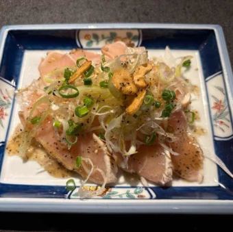 地鶏のたたき　ねぎ塩ダレ