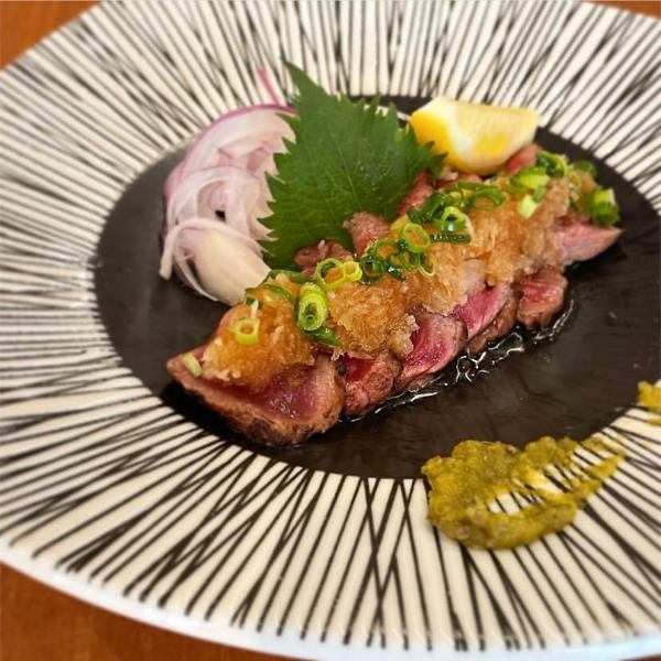 [Carefully Selected Wagyu Beef Luxuriously] "Seared Wagyu Beef - Grated Ponzu Sauce -"