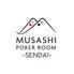 MUSASHI POKER ROOM仙台店