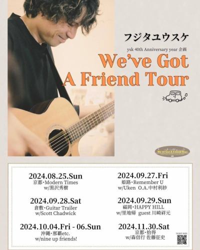 【9月のイベントです⭐︎】

2024 9.29(Sun) 
ysk 40th Anniversary year 企画
「We've Got A Friend Tour Fukuoka」
場所：福岡・HAPPY HILL
出演：フジタユウスケ / 里地帰 ゲスト:川崎祥元
時間：OP15:00 / ST16:00
価格：前売り3,500円/ 当日4,000円(各1ドリンク別途)
予約：7/3 12時より以下の専用フォームにて予約受付開始。
https://tiget.net/events/330546
詳細：6月に糸島iito!で共演した里地帰さんと再共演。かつてのサポートドラマーだった川崎祥元とも久しぶりの演奏予定です。

当日は特別プレートもご用意致します！
ご予約必須なので、お気軽にご予約くださいませ！