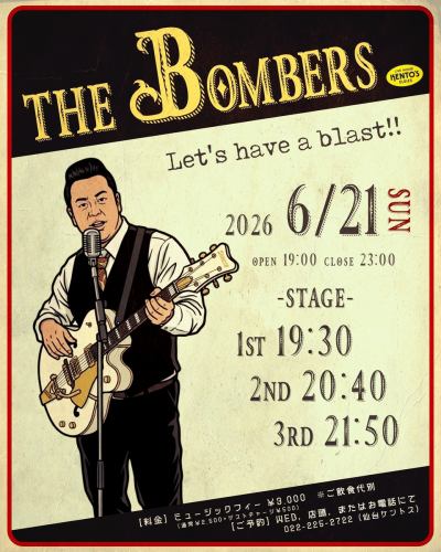 [Announcement of June 2026 Schedule]
-
🎙🎺
🎶Sendai Kentos June Live Schedule🎼
-
Monday, the 1st: Saxophone - "KENNY"
Tuesday, the 2nd: Vocalist "AKI"
Thursday, the 4th: Guitarist "MAKOTO"
Friday, the 5th: Guitarist "MAKOTO"
Saturday, the 6th: Guitarist "MAKOTO"
Tuesday, the 9th: Vocalist "AKI"
Thursday, the 11th: Guitarist "MAKOTO"
Friday, the 12th: Guitarist "MAKOTO"
Saturday the 13th, Guitarist: MAKOTO
Monday, the 15th: Saxophone "KENNY"
Tuesday, the 16th: Vocalist "AKI"
Thursday, the 18th: Guitarist "MAKOTO"
Friday, the 19th: Guitarist "MAKOTO"
20th (Sat) Vo. “AI” / Gt. “MAKOTO”
Sunday, the 21st: THE BOMBERS
Tuesday, the 23rd: Vocalist "AKI"
Thursday, the 25th: Guitarist "MAKOTO"
Friday, the 26th: Guitarist "MAKOTO"
Saturday, the 27th: Guitarist "MAKOTO"
Tuesday, the 30th: Vocalist "AKI"
-
*Open from 9:30 PM to 12:00 AM on Thursday, the 11th.
*Open from 7:00 PM to 11:00 PM on Sunday, the 21st.
-
June 21st (Sun) ≪THE BOMBERS≫
OPEN 19:00 CLOSE 23:00
STAGE ①19:30 ②20:40 ③21:50
Music charge: ¥3,000
-
*Schedules are subject to change.
-
■Business Hours
Monday to Thursday 19:00-24:00
Friday and Saturday 19:00~01:00
*The store is closed on Sundays.
-
■ Stage time
Monday-Thursday ①19:30 ②20:40 ③21:50 ④23:00
Friday/Saturday ①19:30 ②20:40 ③21:50 ④23:00 ⑤00:10
*The store is closed on Sundays.
-
▼Please note that business hours may change.
-
#Kentos
#Sendai Kentos
#kentos
#Cadillac
-
#Sendai Bar #Sendai Gourmet #Sendai Live #Kokubuncho Bar
-
#Live house #Oldies #American pop #Rock and roll
-
#live performance #live performance #1950s #1960s
#I want to connect with people who like dance #I want to connect with people who like live performances #I want to connect with people who like Sendai