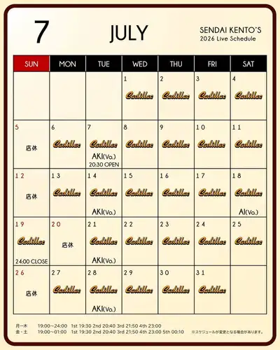 【2026년 7월 스케줄의 알림】
-
🎙🎺
🎶센다이 켄토스 7월 라이브 스케줄🎼
-
7일(화)Vo.「AKI」
14일(화)Vo.「AKI」
18일(토)Vo.「AI」
20일(월/축)점 휴가
21일(화)Vo.「AKI」
28일(화)Vo.「AKI」
-
※7일(목) 20:30 OPEN 24:00 CLOSE
※19일(일) 19:00 OPEN 23:00 CLOSE
-
※스케줄이 변경되는 경우가 있습니다.
-
■영업시간
월-목 19:00~24:00
금·토 19:00~01:00
※일요일은 점포 휴가가 됩니다
-
■스테이지 시간
월-목 ①19:30 ②20:40 ③21:50 ④23:00
금·토 ①19:30 ②20:40 ③21:50 ④23:00 ⑤00:10
※일요일은 점포 휴가가 됩니다
-
▼영업 시간이 변경되는 경우도 있으므로 미리 양해 바랍니다.
-
# 켄토스
# 센다이 켄토스
#kentos
#캐딜락
-
#센다이 바 #센다이 음식 #센다이 라이브 # 고쿠부 마치 바
-
#라이브하우스 #올디즈 #아메리칸팝 #록앤롤
-
# 라이브 공연 # 라이브 라이브 # 1950 년대 # 1960 년대
#댄스 좋아하는 사람과 연결하고 싶다 #라이브 좋아하는 사람과 연결하고 싶다 #센다이를 좋아하는 사람과 연결하고 싶다