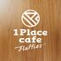 1Place cafe Fluffies 名東店