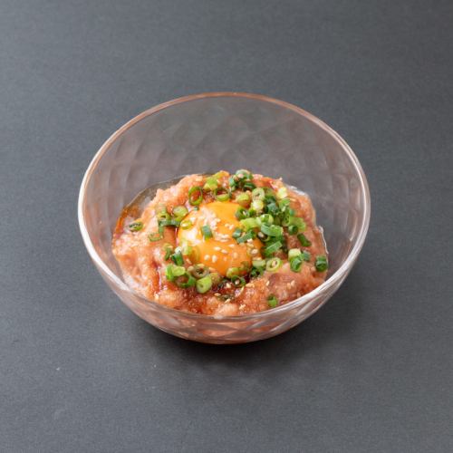 ネギトロユッケ