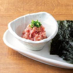 Negitoro Ume Nankotsu (minced tuna with green onions, pickled plum, and cartilage)