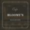 CAFE BLOOMY’S KASUKABE