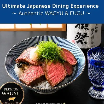 Ultimate Japanese Dining Experience Authentic WAGYU & FUGU Course
