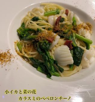 小イカと菜の花・カラスミのペペロンチーノ