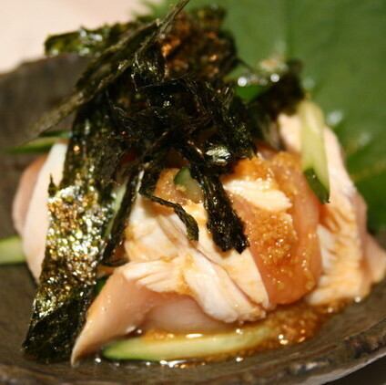 淡路産朝引き鶏のわさび合え/淡路産朝引き鶏の梅肉合え