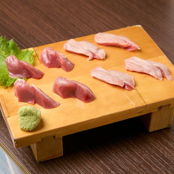【新鮮だからこそ味わえる】厳選朝挽き地鶏盛り合わせ（刺身）