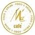 M'z cafe （エムズカフェ）