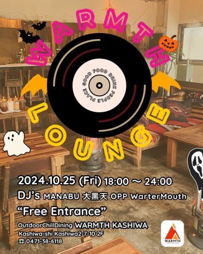 こんばんわWARMTH柏です💿
明日、ディナータイムWARMTH LOUNGE開催
致します♪
店主の雄太さんもdjしますのでご注目👀✨
素敵な音楽と共に楽しくお食事を楽しみましょ^ ^
皆さまのご来店お待ちしております💁‍♀️

Outdoor Chill Dining  ＷARMTH　（ウォームス）　柏 

 営業時間
ランチ 全日　　　　　　　　　　　　　11:30〜14:30（FOOD L.O14:00） 

ディナー ＆ナイト月曜〜金曜　　　　　18:00〜28:00 (FOOD L.O27:30） 
ディナー&ナイト土曜、日曜、祝日　　  14:30〜28:00 (FOOD L.O27:30）
 

柏市柏2-7-10-2F

04-7138-6118
Instagram→＠warmth_kashiwa
Twitter→＠Warmth2710
Facebook店舗ページ→Warmth

公式H P  https://warmth.owst.jp/
ホットペッパー https://www.hotpepper.jp/strJ001160622/
ぐるなび  https://r.gnavi.co.jp/fnwgruyp0000/
食べログ  https://tabelog.com/chiba/A1203/A120301/12041163/
レッティ https://retty.me/area/PRE12/ARE41/SUB4101/100001331110/

#柏ディナー
#柏ランチ
#柏誕生日
#柏イタリアン
#柏デート
#柏オシャレ
#柏おすすめ
#柏ハンバーグ
#柏グルメ
#柏カフェ
#柏
#柏駅
#柏バル 
#柏飲み放題
#柏居酒屋
#柏肉
#柏貸切
#柏結婚式二次会
#柏女子会
#柏記念日
#柏バースデー
#WARMTH
#WARMTH柏
#ウォームス
#ウォームス柏