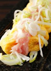 本鮪のネギトロだし巻き玉子