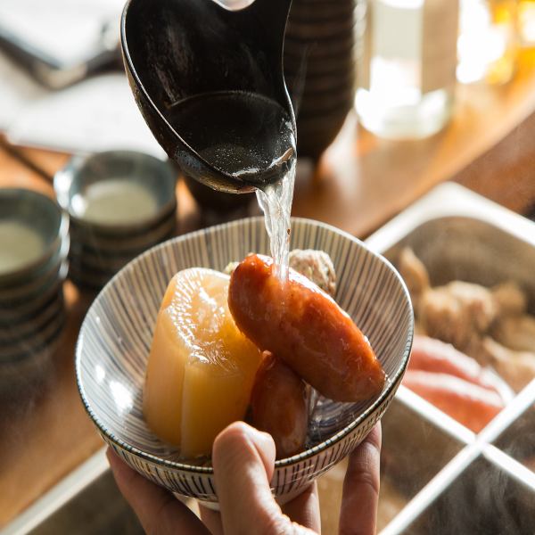 Our specialty! Chicken broth oden is a must-try dish.