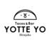 Tacos&Bar YOTTE YO