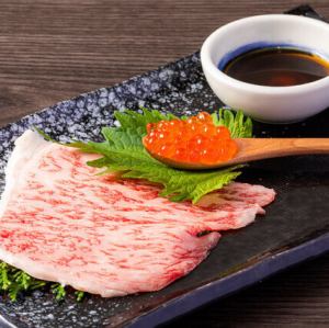 A5霜降牛肉 x 鮭魚籽