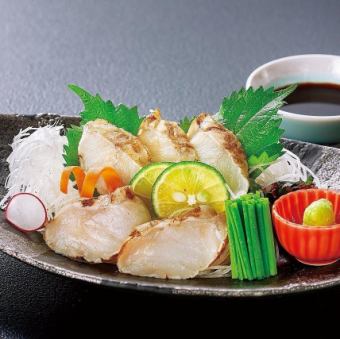 [人気の逸品]　炙りふぐ刺身