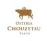 OSTERIA CHOUZETSU TOKYO