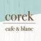 corek cafe＆blanc（コレクカフェ アンド ブラン）