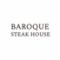 BAROQUE STEAK HOUSE