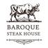 BAROQUE STEAK HOUSE