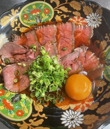 霜降りローストステーキ　ユッケ風