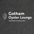 Gotham Oyster Lounge