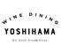 WINE DINING YOSHIHAMA