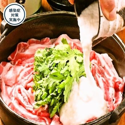 ★ 春天絕對是最受歡迎的菜單項目“Pork Suki Tororo”Nabe