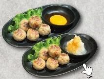 羊のつくね（月見ｏｒおろしポン酢）