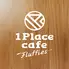 1Place cafe 各務原店