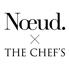Noeud.×THE CHEF’S(ヌーシェフズ)