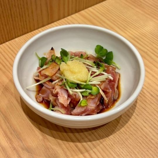 新時代44の三大鶏料理の1つ【鳥たたき】★極上鮮度!!