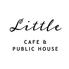 CAFE&PUBLIC HOUSE Little