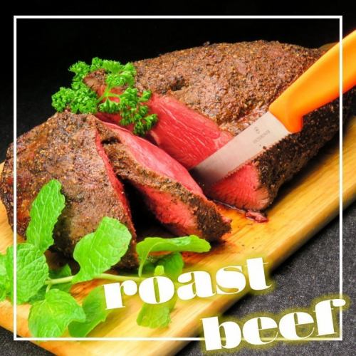 Popular "Roast Beef" ☆ A masterpiece made with plenty of meat-specific spices and slowly grilled.