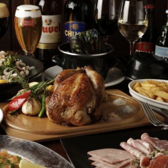 名物ロティサリーチキン!が存分に堪能できるプラン!【厳選ベルギービール3種飲み放題¥6500】