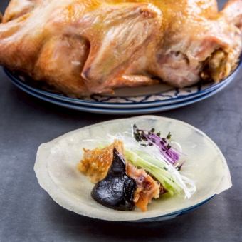 鶏の丸焼き北京ダック風(ご挨拶の一巻き)