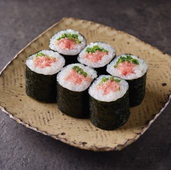 ~”生”本鮪~ ねぎトロ巻き